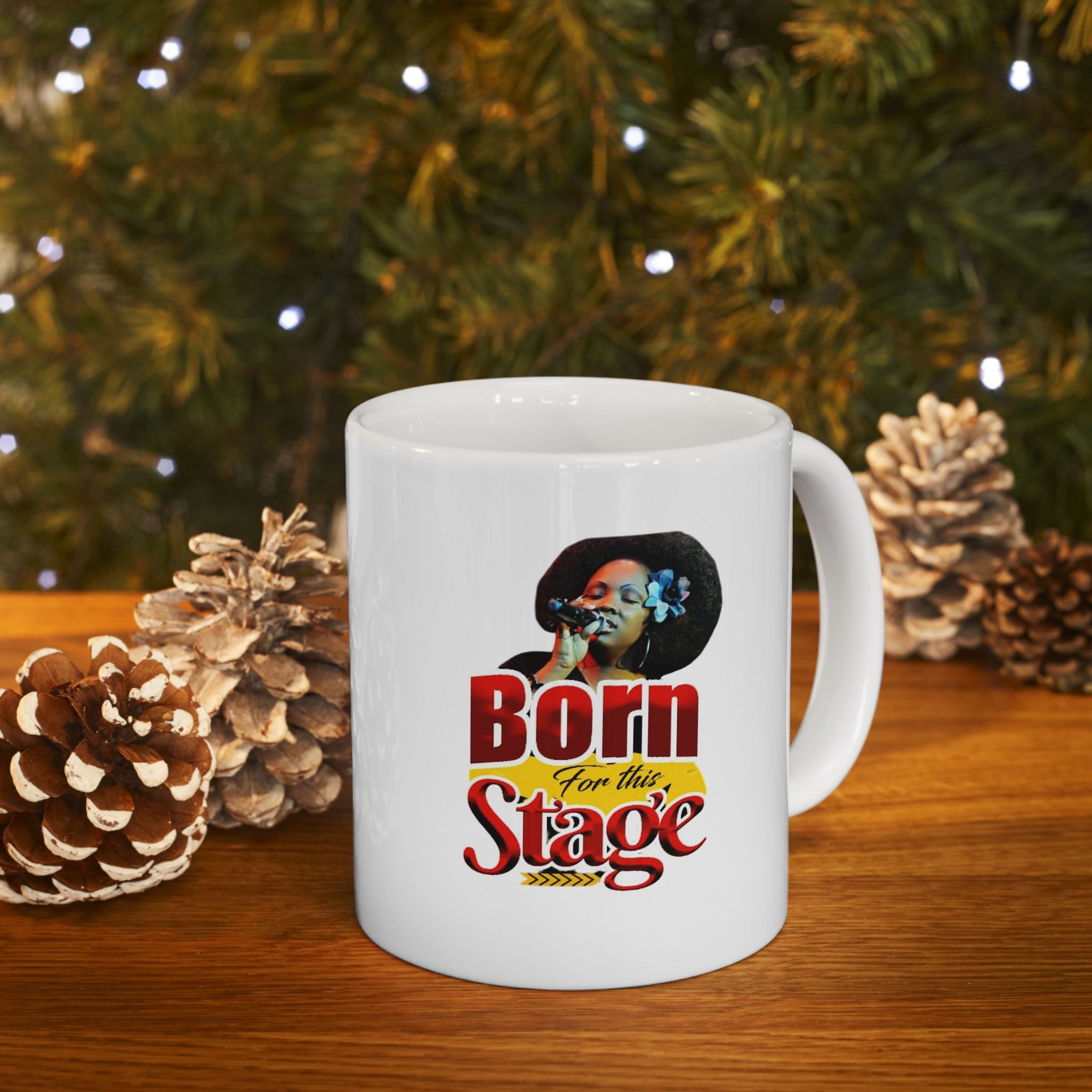 Born for this stage Inspirational Ceramic Mug - Perfect Gift for Coffee Lovers| Mug